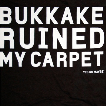 Back view of Bukkake Ruined My Carpet Men's T-Shirt (White on Black)